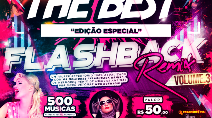 PACK THE BEST – ESPECIAL “FLASHBACK REMIX VOL.3”