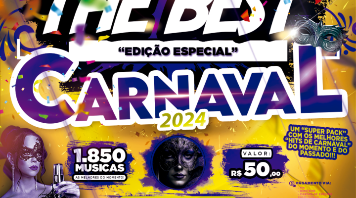 PACK THE BEST – ESPECIAL CARNAVAL 2024