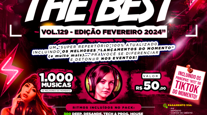 PACK THE BEST VOL.129 – EDIÇÃO DE FEVEREIRO 2024