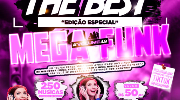 PACK THE BEST – ESPECIAL “MEGA FUNK VOL.19”