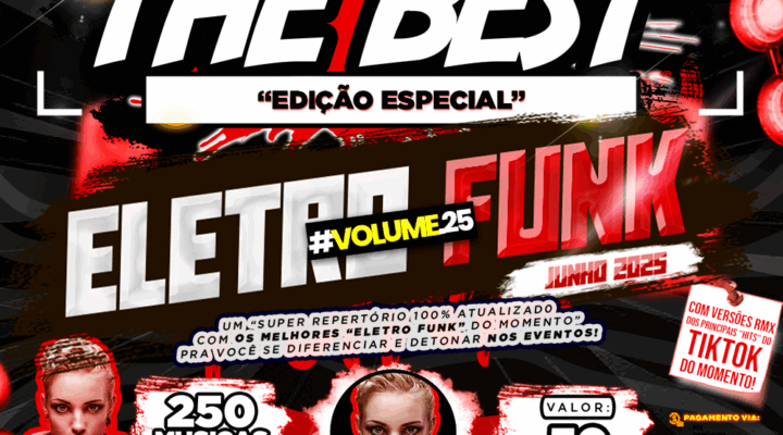 PACK THE BEST – ESPECIAL ELETRO FUNK VOL.25