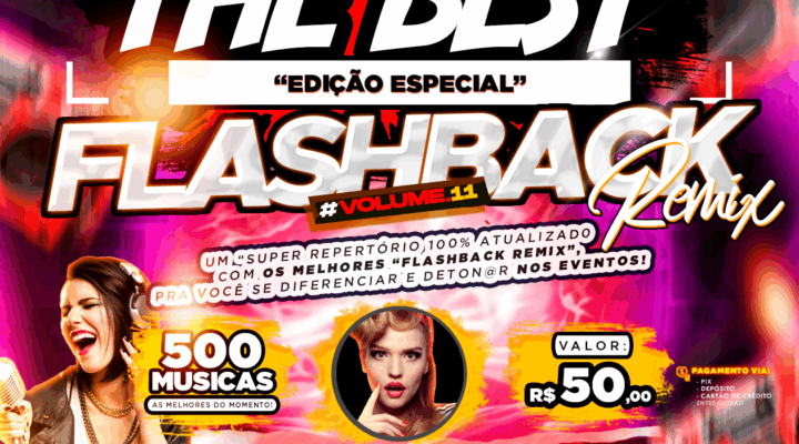 PACK THE BEST – ESPECIAL “FLASHBACK REMIX VOL.11”