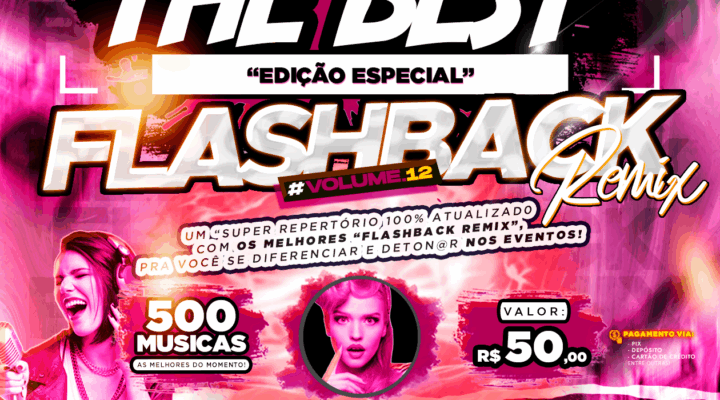 PACK THE BEST – ESPECIAL “FLASHBACK REMIX VOL.12”