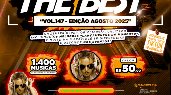 PACK THE BEST VOL.147 – EDIÇÃO DE AGOSTO 2025