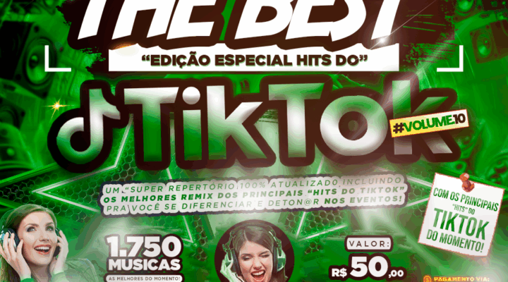 PACK THE BEST – ESPECIAL “HITS DO TIKTOK VOL.10”