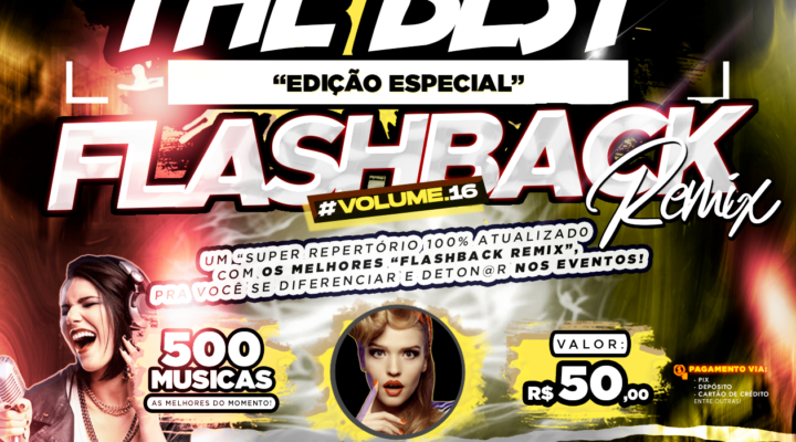 PACK THE BEST – ESPECIAL “FLASHBACK REMIX VOL.16”