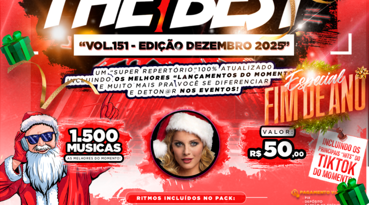 PACK THE BEST VOL.151 – EDIÇÃO DE DEZEMBRO 2025 ( ESPECIAL FIM DE ANO )