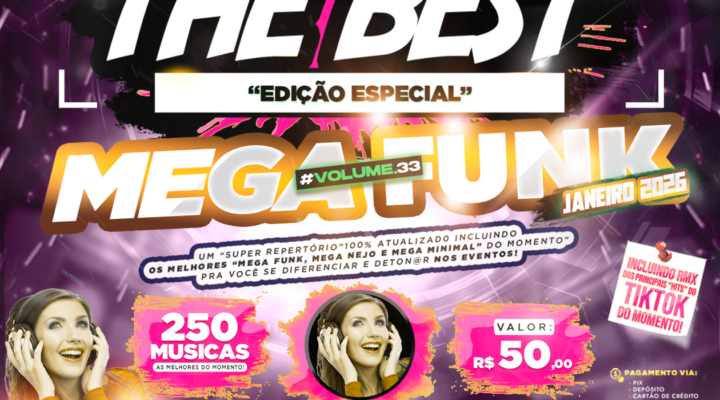 PACK THE BEST – ESPECIAL “MEGA FUNK VOL.33”