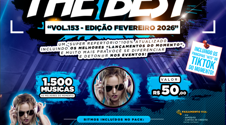 PACK THE BEST VOL.153 – EDIÇÃO DE FEVEREIRO 2026