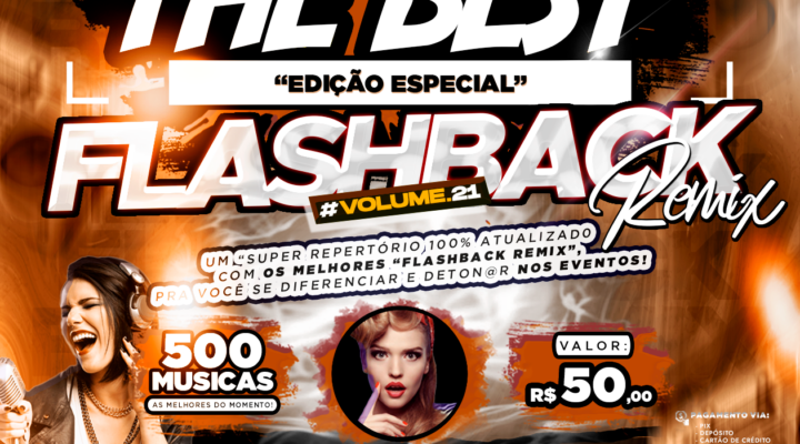 PACK THE BEST – ESPECIAL “FLASHBACK REMIX VOL.21”