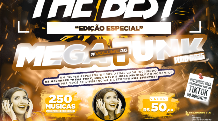 PACK THE BEST – ESPECIAL “MEGA FUNK VOL.36”
