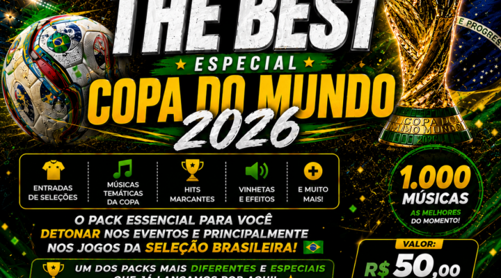 PACK THE BEST – ESPECIAL COPA DO MUNDO 2026