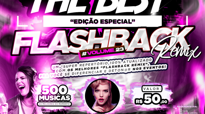 PACK THE BEST – ESPECIAL “FLASHBACK REMIX VOL.23”