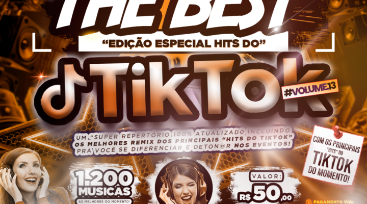 PACK THE BEST – ESPECIAL “HITS DO TIKTOK VOL.13”