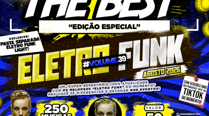 PACK THE BEST – ESPECIAL ELETRO FUNK VOL.39